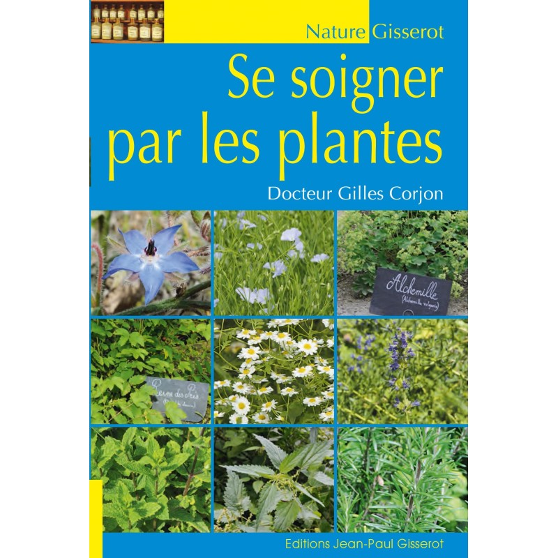 Se soigner par les plantes