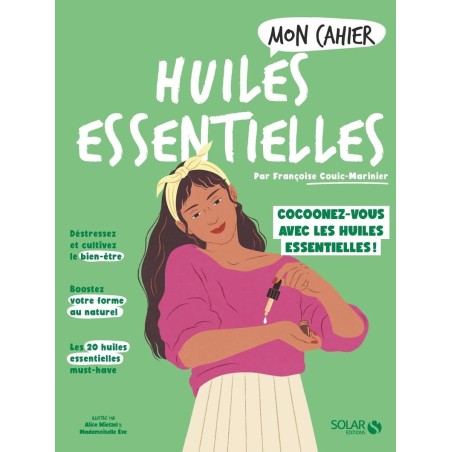 Mon cahier Huiles Essentielles