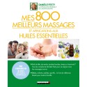 Mes 800 meilleurs massages et applications aux huiles essentielles